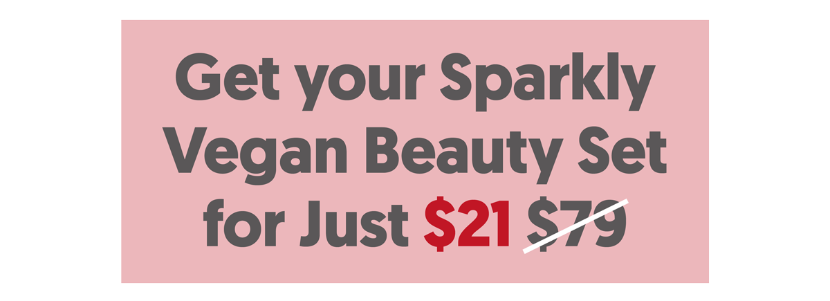Sparkly Holiday Vegan Beauty Set Just $21 (normal price $79) + Free Shipping